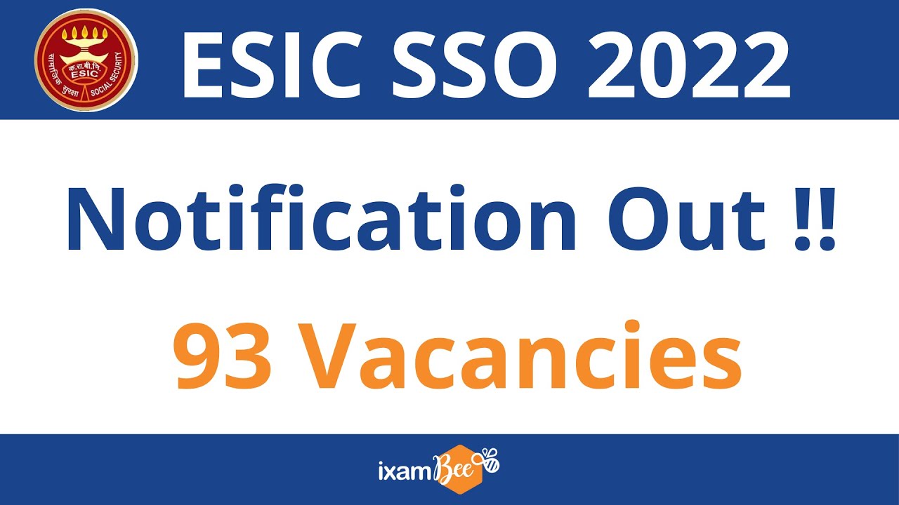 ESIC SSO 2022 | Notification Out !! | Know Complete Details | By Yaman Kansal