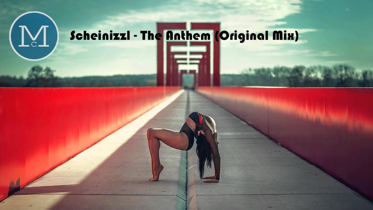 Scheinizzl - The Anthem (Original Mix)