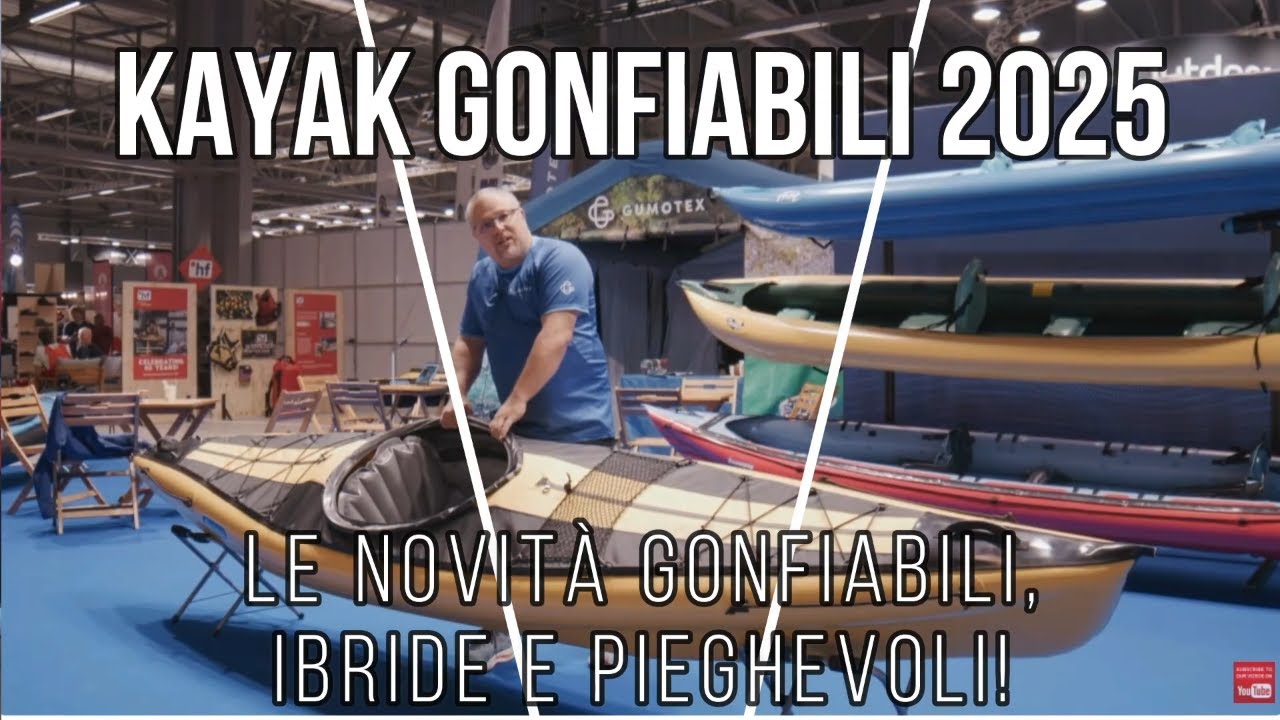 Kayak Gonfiabili: Novità 2025 | Fondi V shape e nuovi materiali