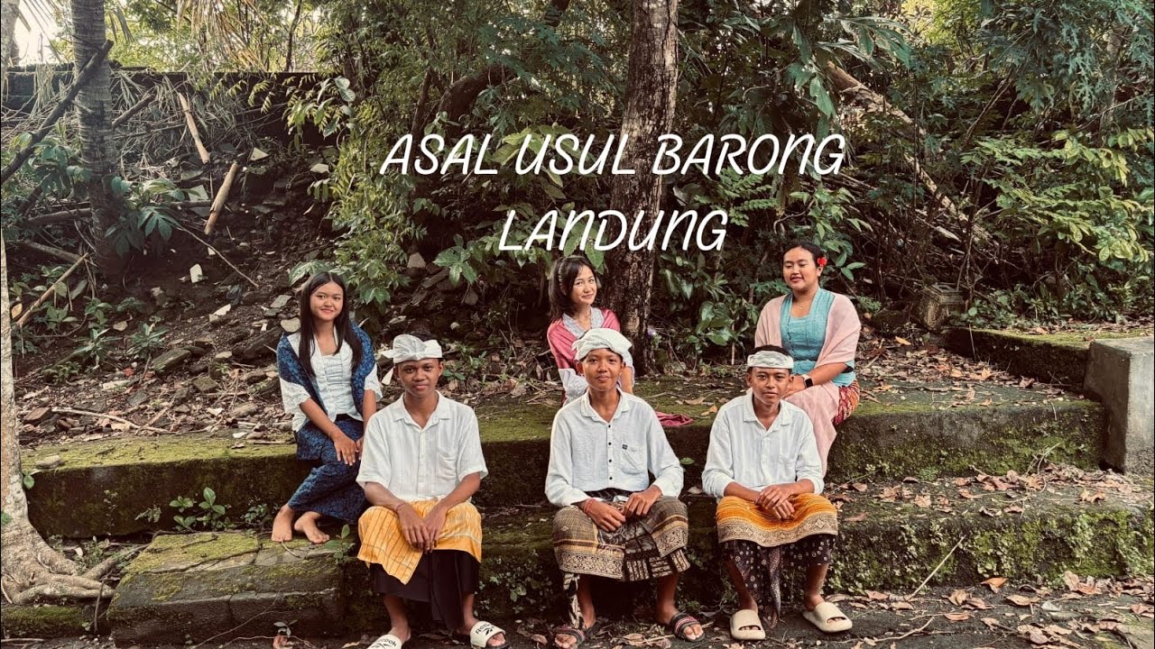 ASAL ASUL BARONG LANDUNG II SENI TEATER SBDP IXF
