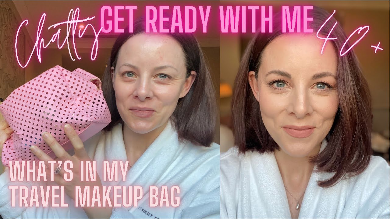 HOTEL ROOM GET READY WITH ME | What's in my travel makeup bag? | Simple makeup look over 40s.