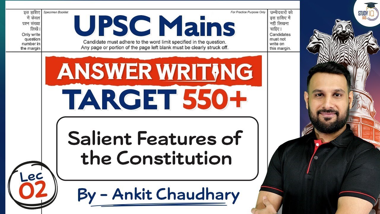 UPSC Mains Answer Writing Session | Lec 2 - Salient Features of Indian Constitution | StudyIQ