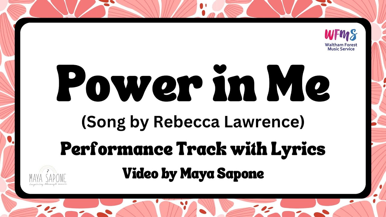 Power In Me by Rebecca Lawrence (Lyrics)