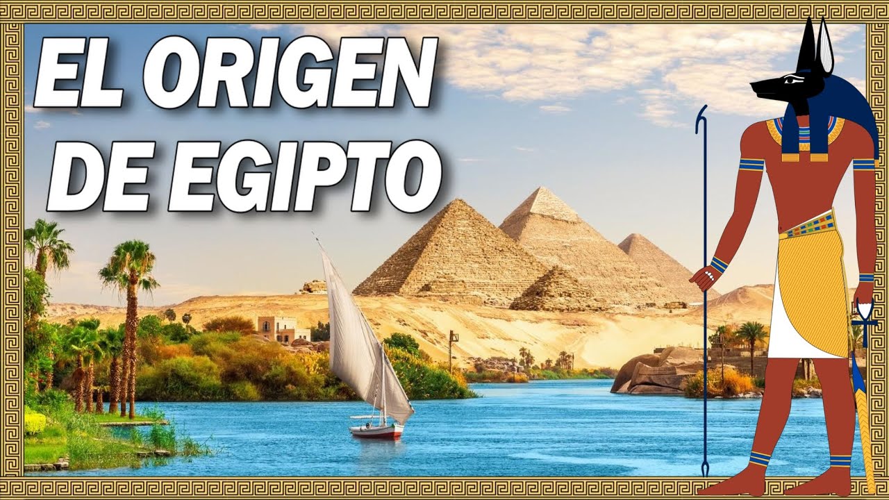 Así surgió la CIVILIZACIÓN EGIPCIA - El regalo del NILO 🐊