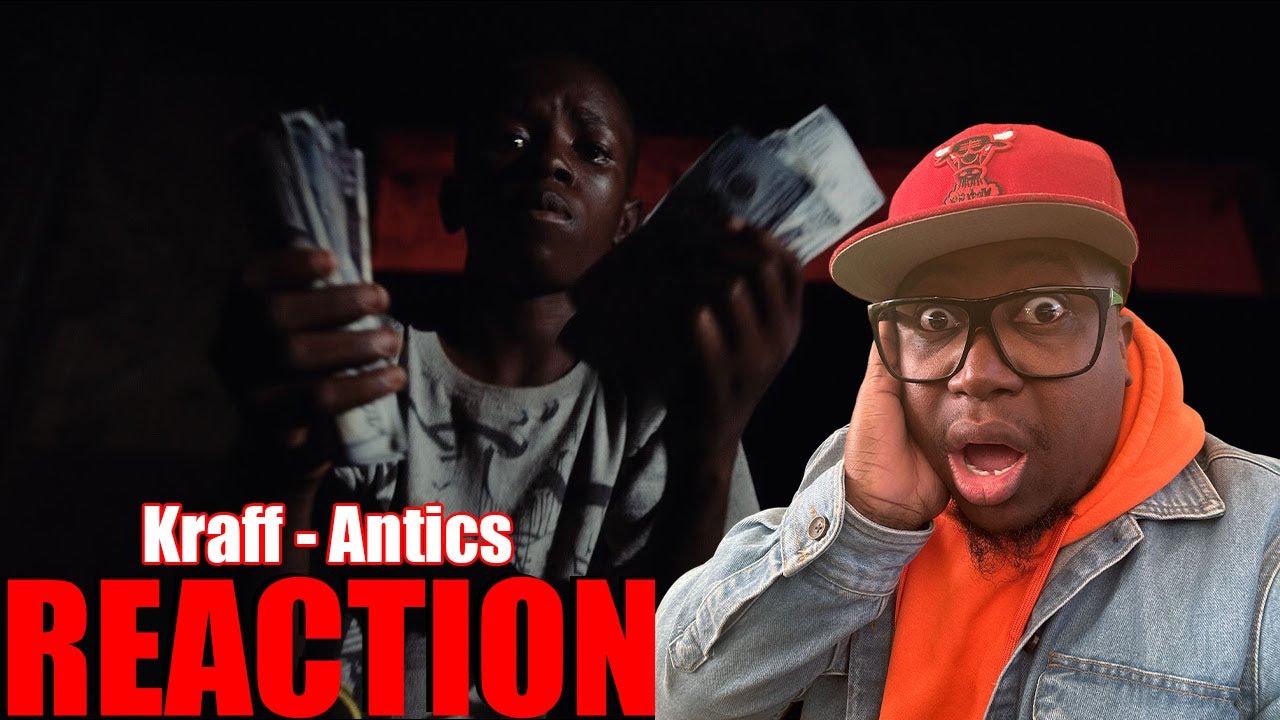 Kraff - Antics - (Official Music Video) 𝐑𝐄𝐀𝐂𝐓𝐈𝐎𝐍