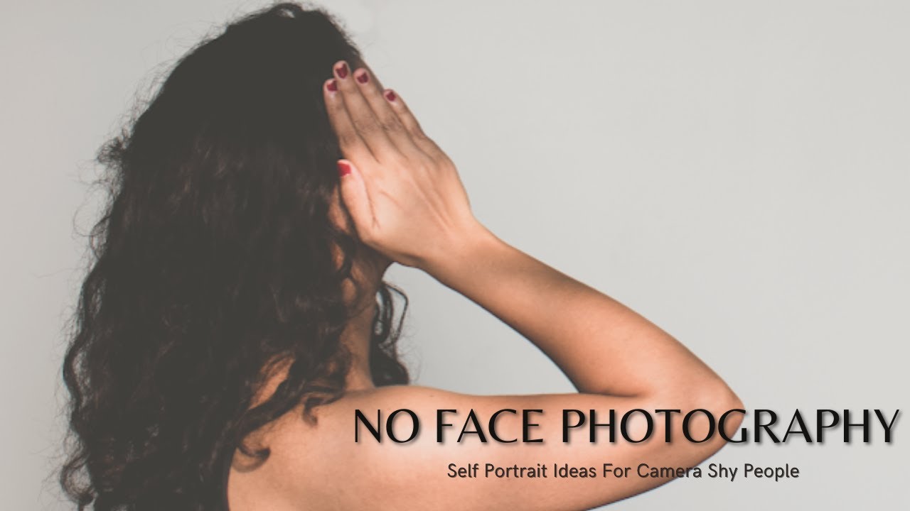 No Face Portrait Ideas for Camera Shy People | No Face Instagram Self Portrait Photo Ideas
