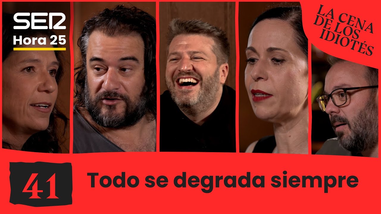 La cena de los idiotés 1x41 | Todo se degrada siempre