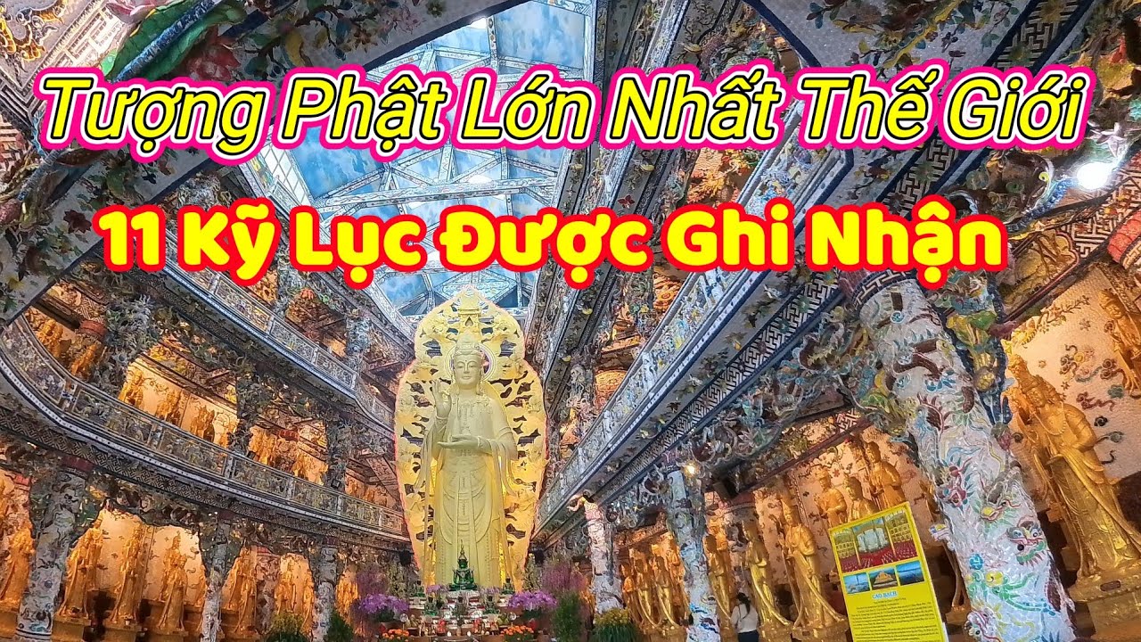 Tượng Phật Hoa Bất Tử Lớn Nhất Thế Giới , 12 Cửa Ngục Dài Nhất Việt Nam , Du Lịch Đà Lạt
