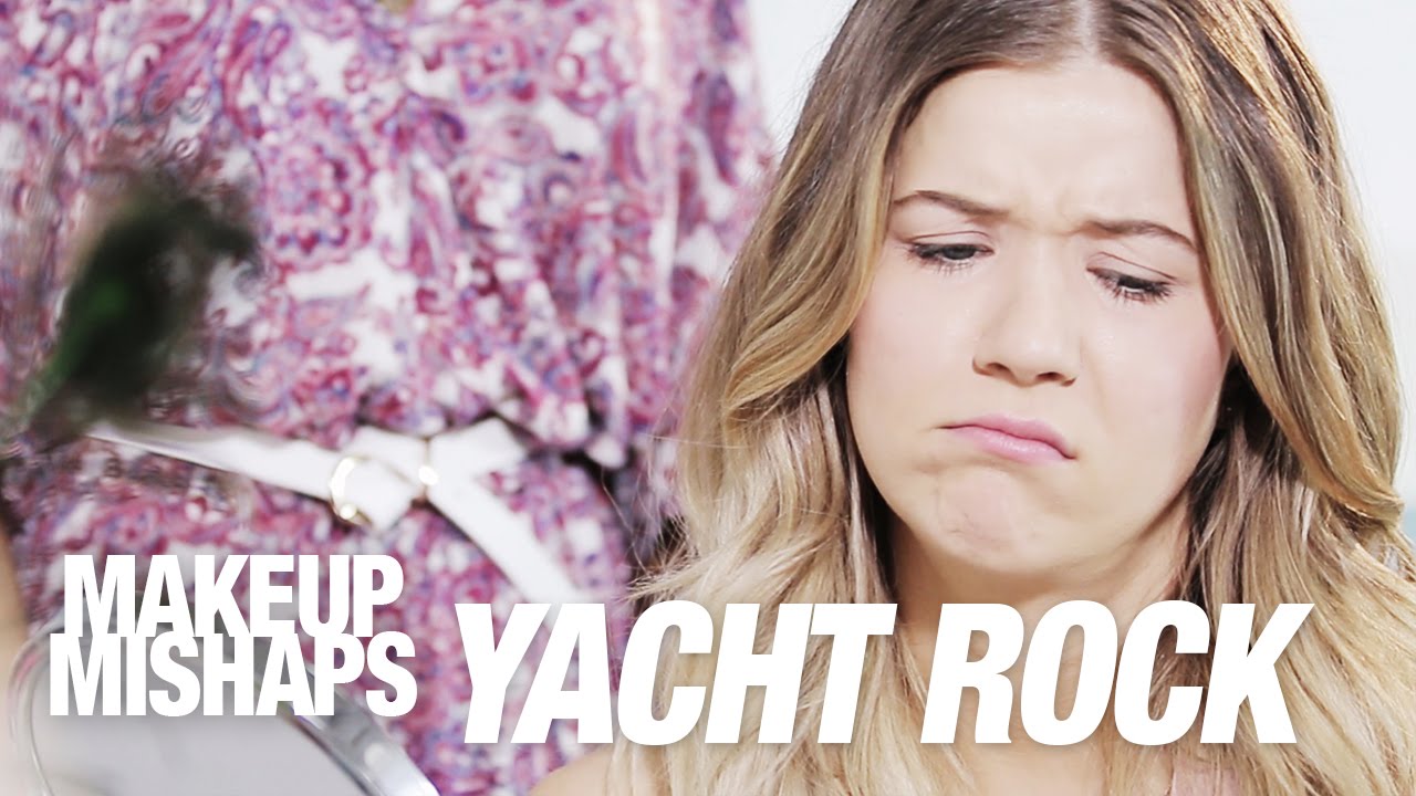 Yacht Rock - Ep. 4 / Makeup Mishaps feat. Meghan Rienks