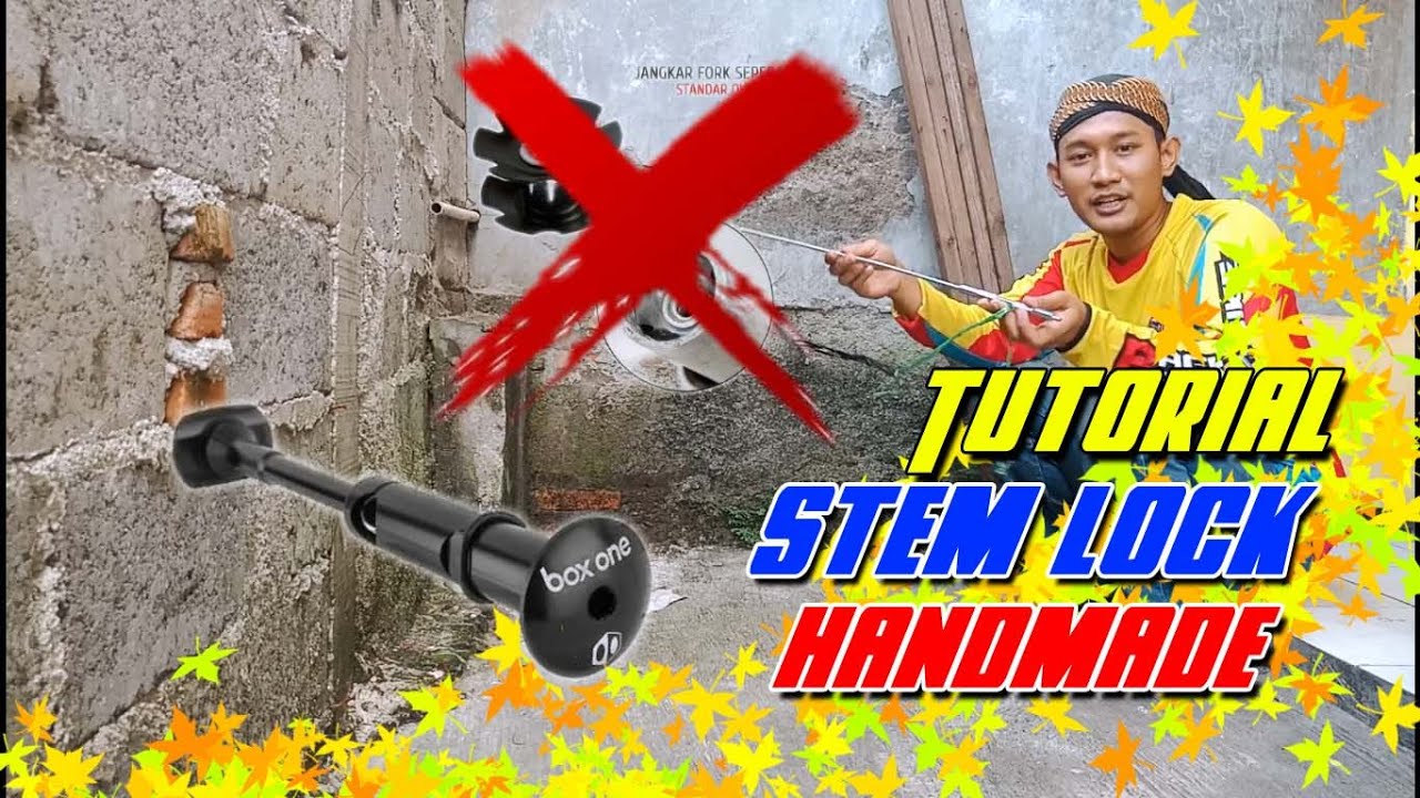 Tutorial Bikin DIY Stem Lock Handmade, Murah!! Tak Perlu Gonta Ganti Jangkar