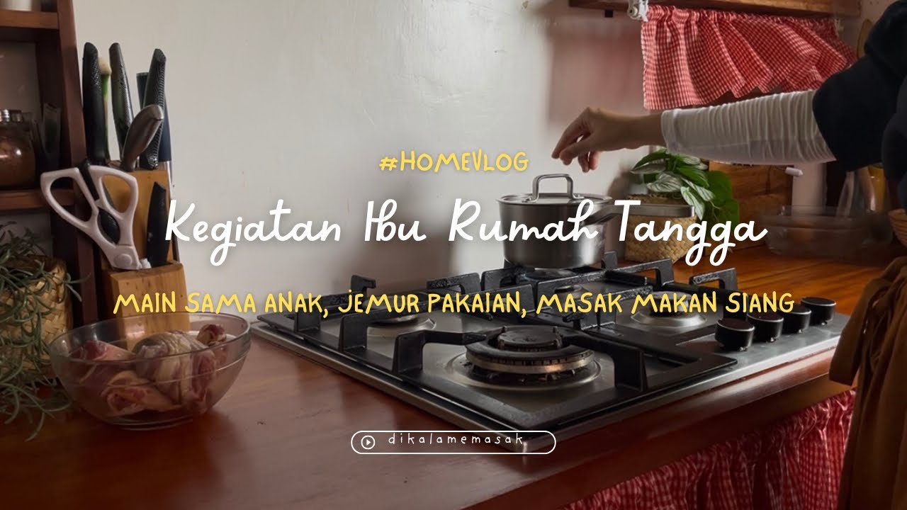 MAIN SAMA ANAK, JEMUR, MASAK #homevlog #momlife #adayinmylife #cooking #lifestyle #silentvlog #mom