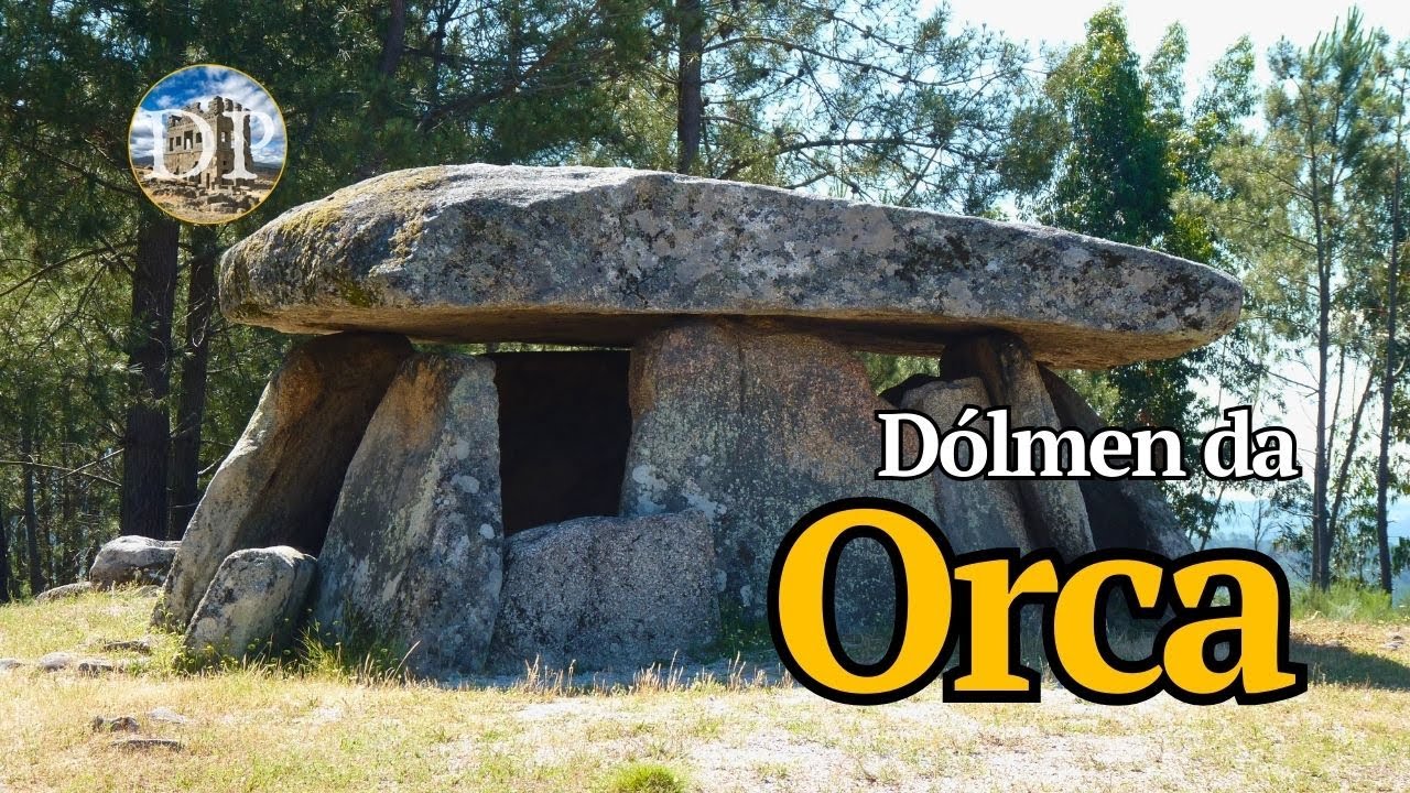 Dólmen da Orca (Carregal do Sal) - Os enigmas do megalitismo