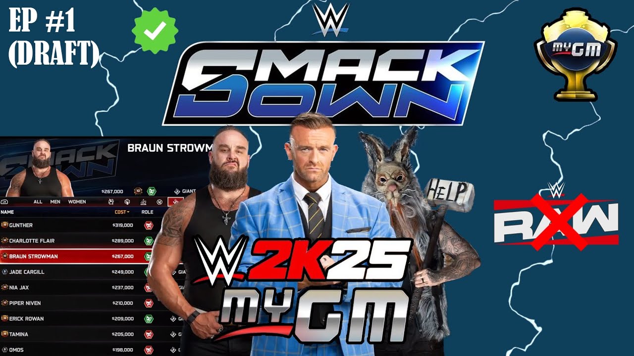 WWE 2K25 MyGm Mode Best Draft Ever S1 Ep 1