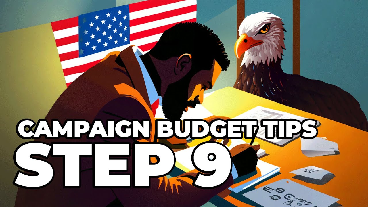 Step 9 How to Run for Office Campaign Budget