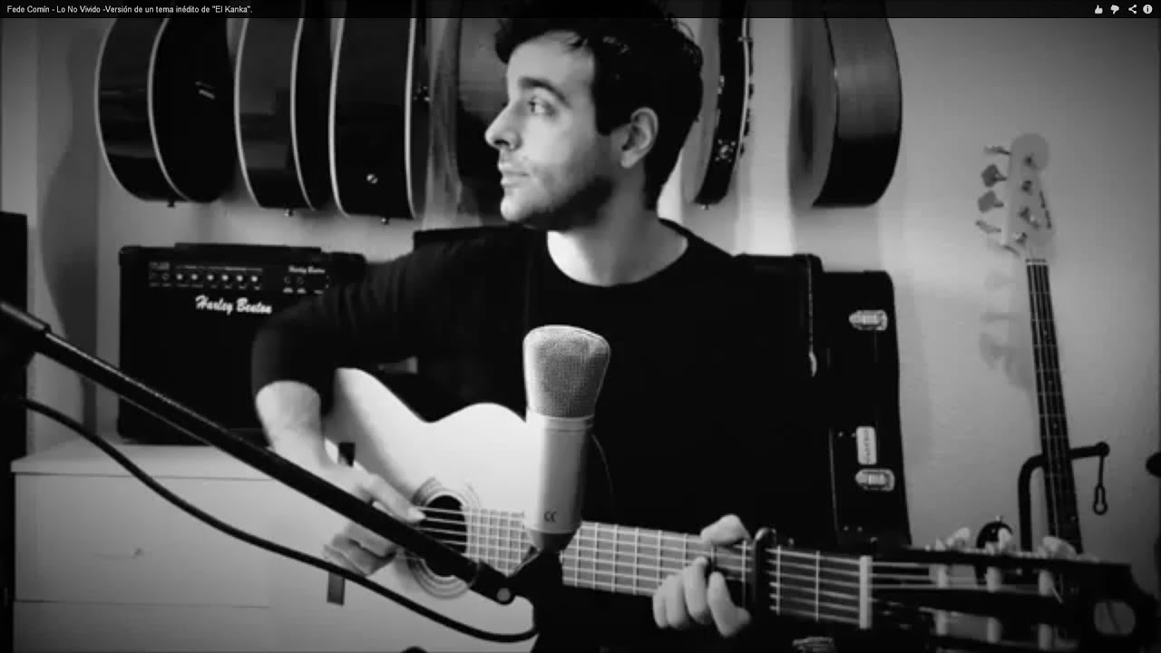 Fede Comín - Lo No Vivido -Versión de un tema inédito de 