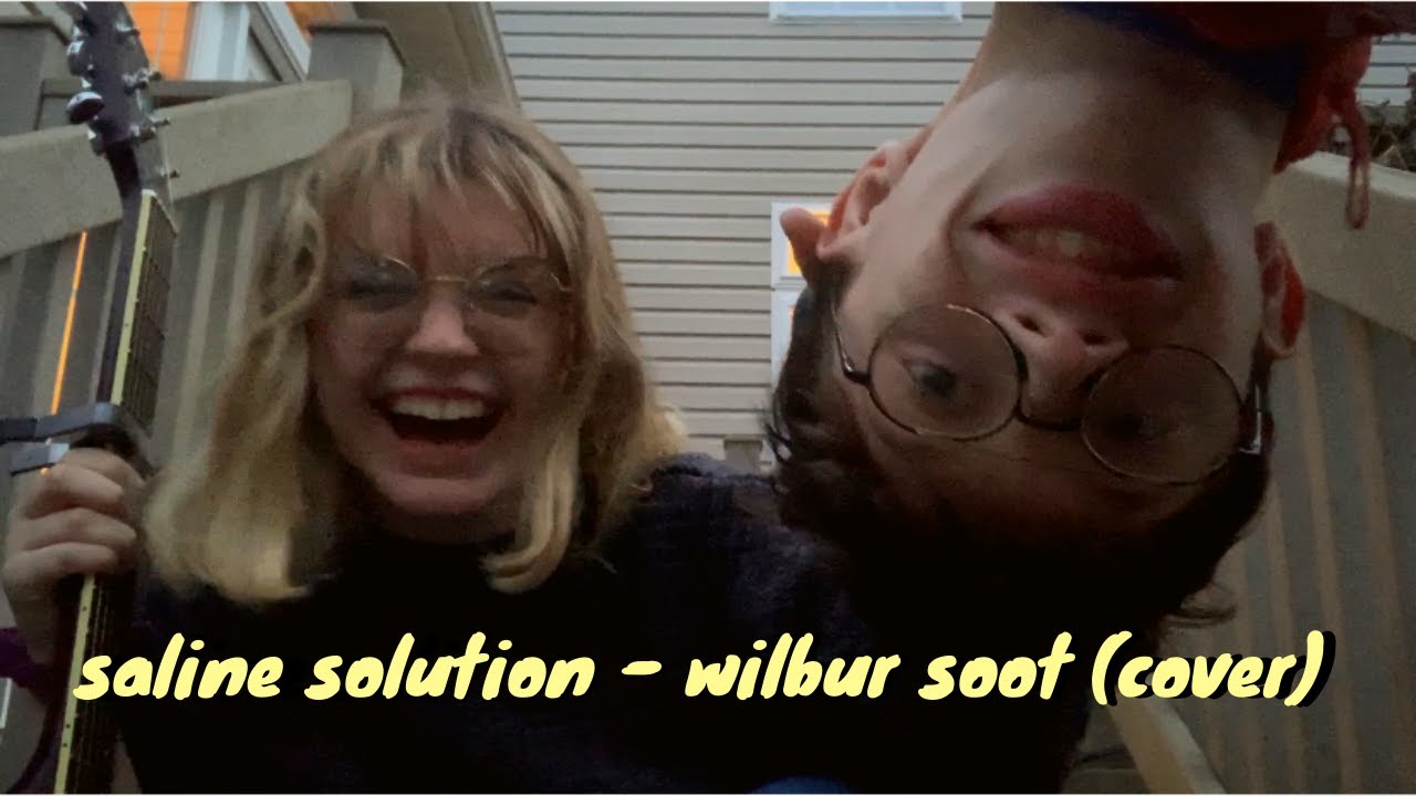 saline solution - wilbur soot (cover)