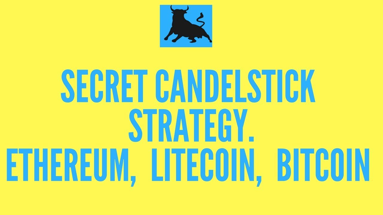 Secret Candlestick Strategy - How to trade Cryptocurrency on GDAX (tutorial)