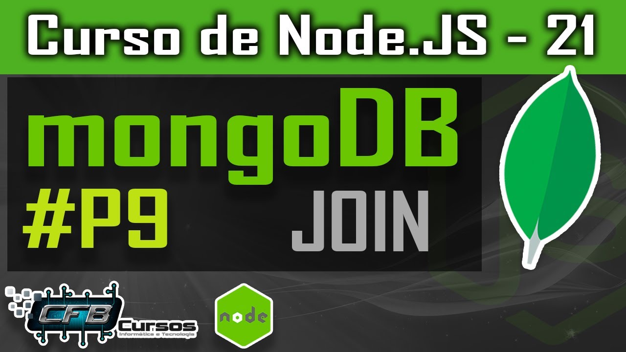 Juntando coleções mongodb com JOIN #P9 [mongodb] - Curso de Node - Aula 21