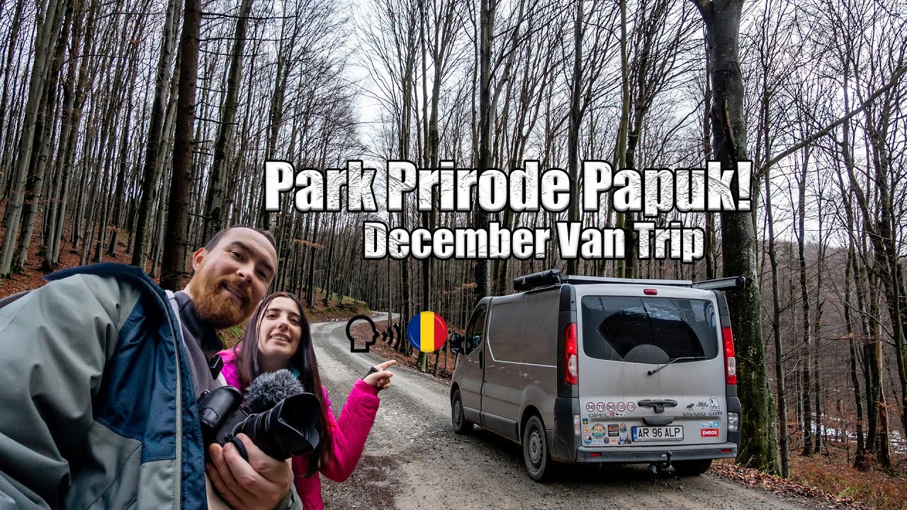 Merită vizitat Park Prirode Papuk din Croația? Cu Dubița December Van Trip!