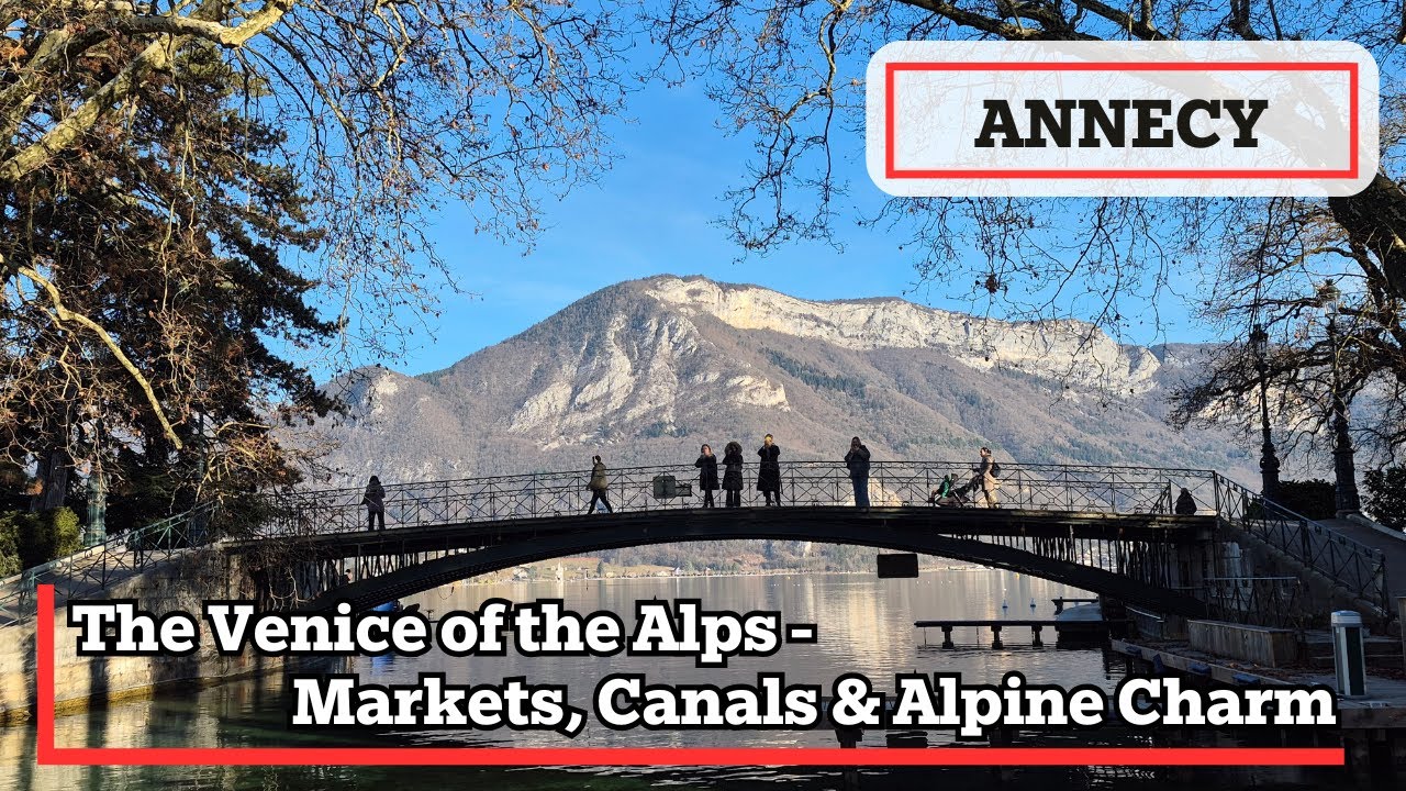 Annecy in Winter: Winter Magic of the French Alps