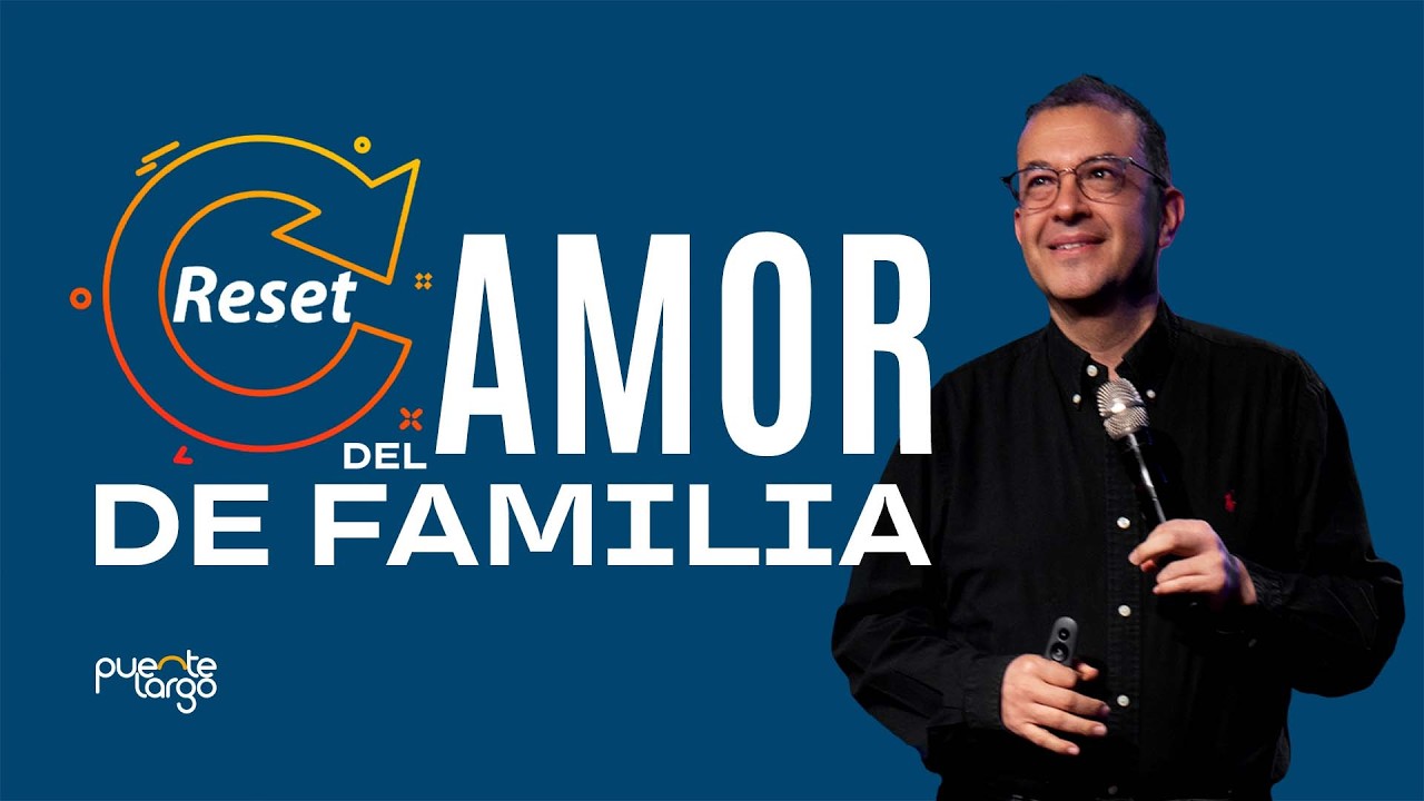 Reset del amor de Familia | SERIE: RESET I ⁨Pastor @LuisHBeltran⁩