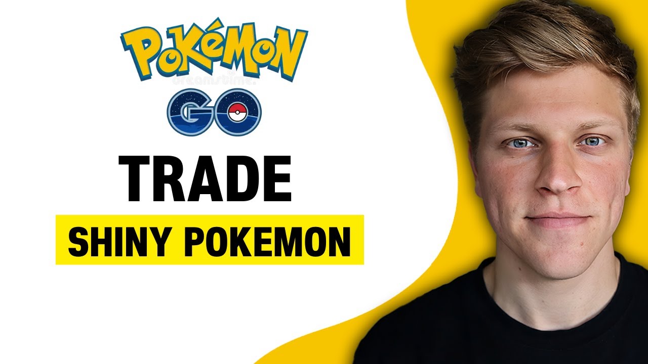 How To Trade Shiny Pokemon In Pokemon Go (2026)