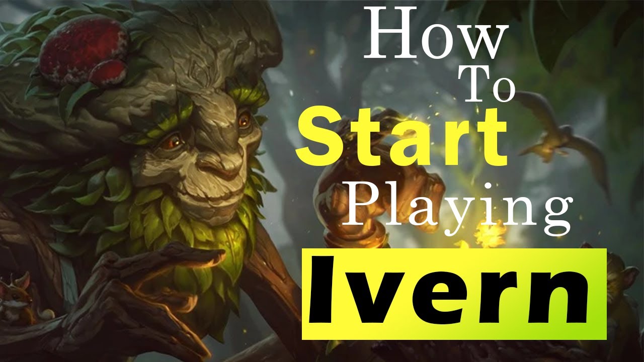A Beginner's Guide to Ivern | Season 11 | League of Legends
