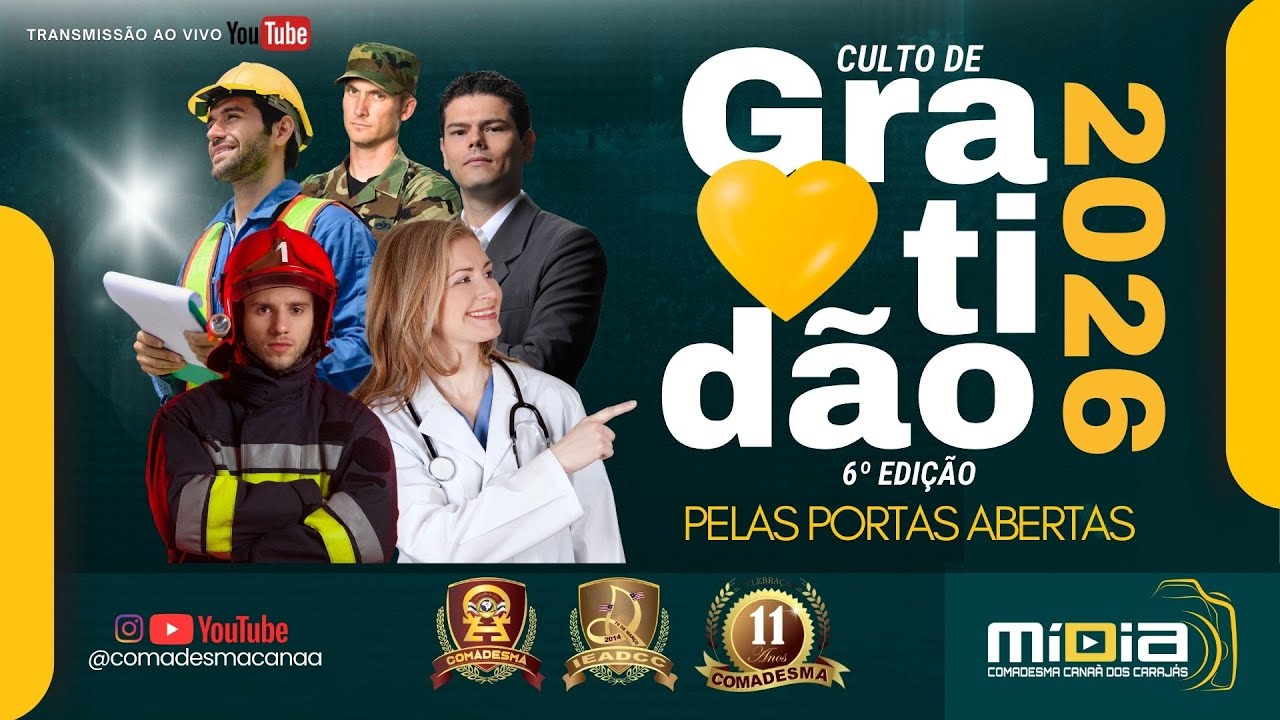 AD COMADESMA CANAÃ DOS CARAJAS - CULTO DE GRATIDÃO PELAS PORTAS ABERTAS