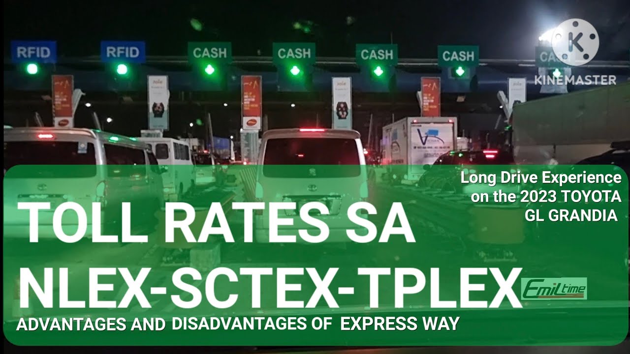 TOLL FEE sa NLEX-SCTEX-TPLEX... GL GRANDIA FUEL CONSUMPTION at TOP SPEED