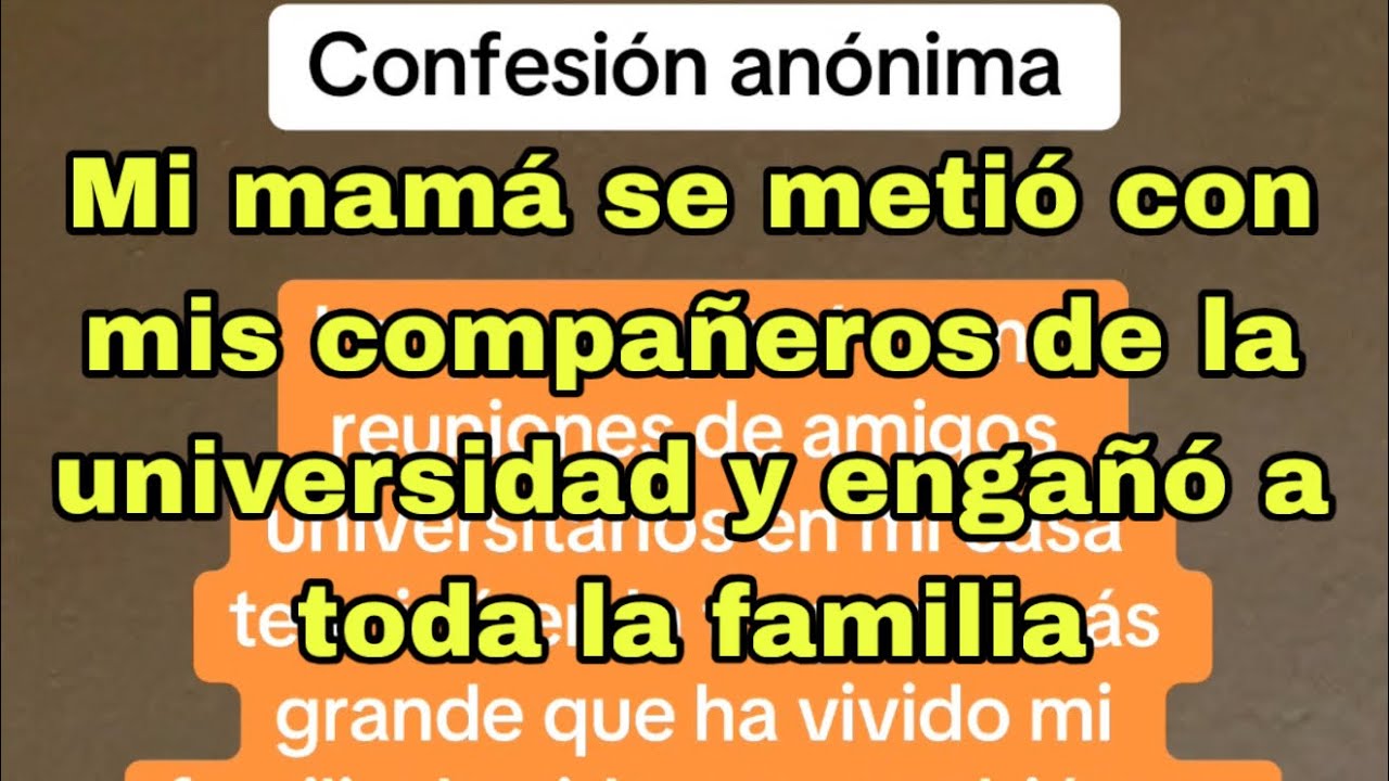 Mi mama se metió con mis amigos- Chisme Completo