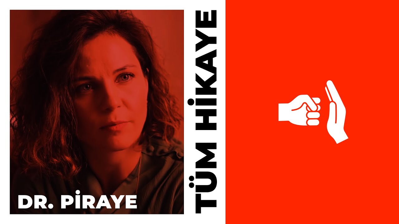 Doktor Piraye'nin Tüm Hikayesi | Kırmızı Oda
