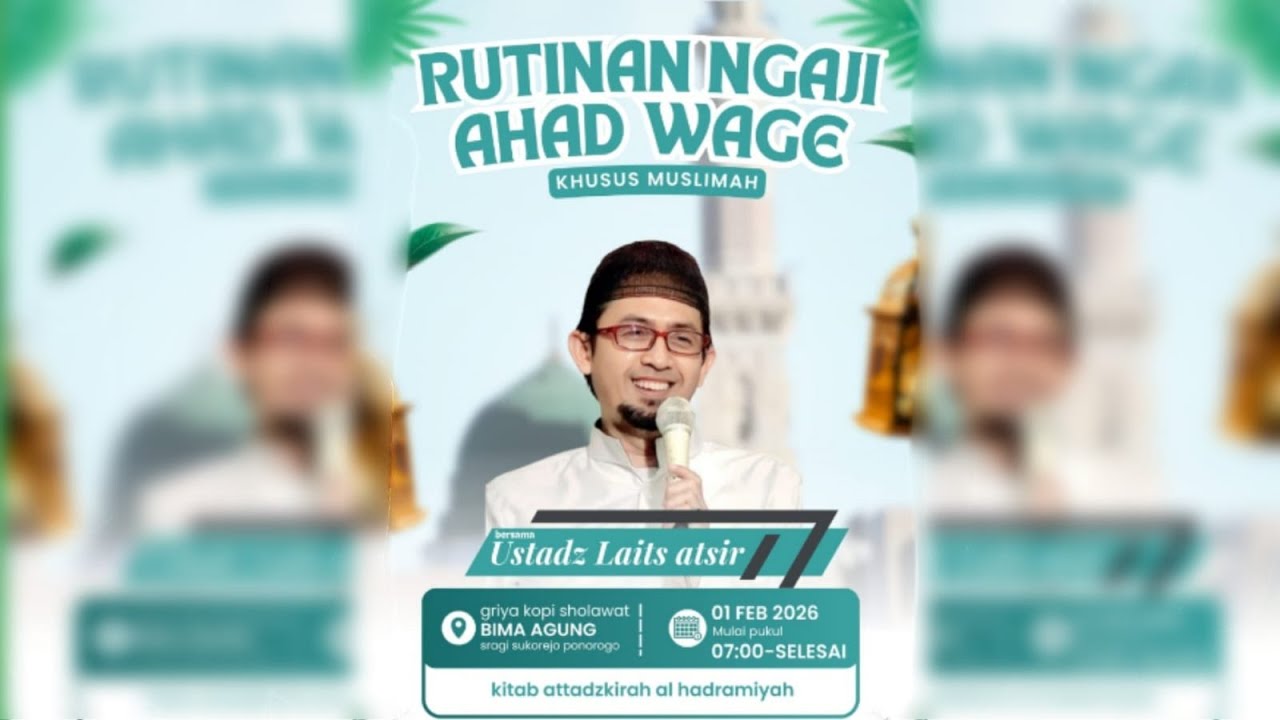 ▶️ [LIVE] RUTINAN NGAJI AHAD WAGE KHUSUS MUSLIMAH || BIMA AGUNG GRIYA KOPI || 01 FEBRUARI 2026