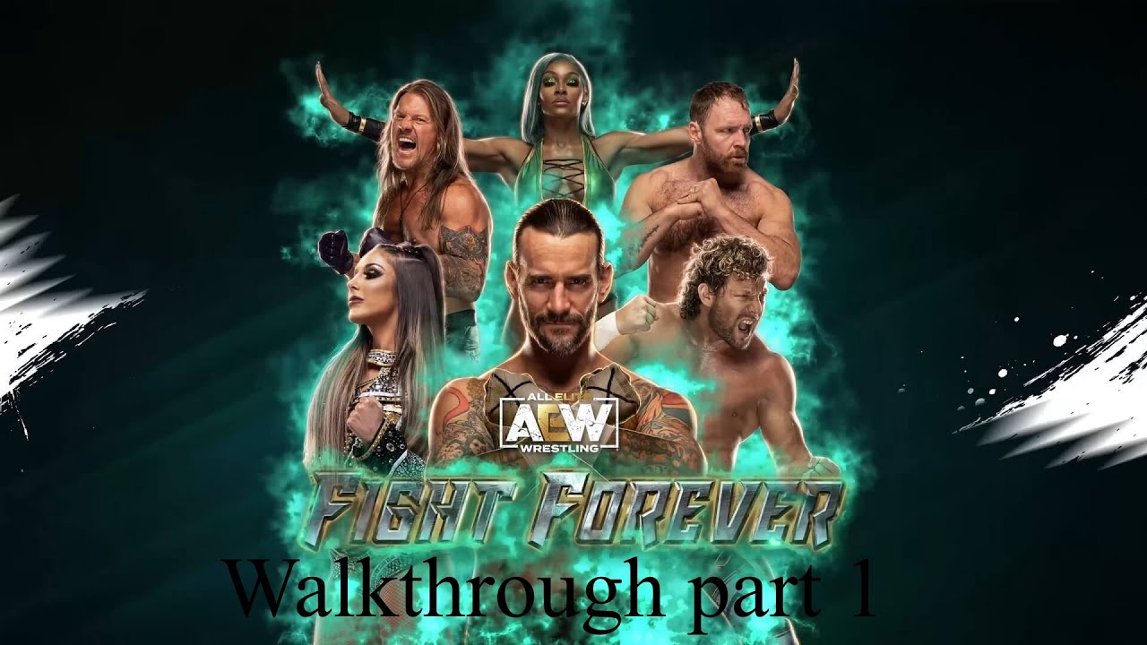 AEW Fight Forever Road to Elite Walkthrough part 1