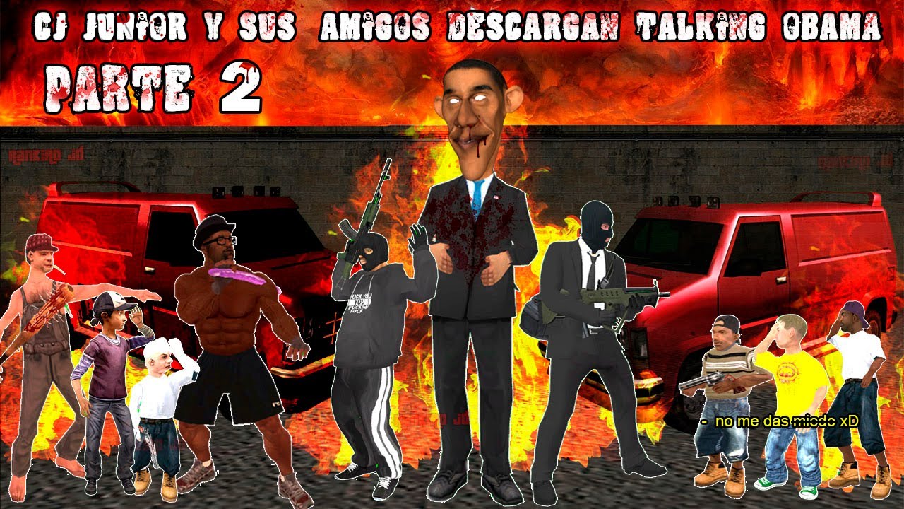 Cj junior y sus amigos Descargan Talking Obama  - Parte 2 - Loquendo - Gta san andreas