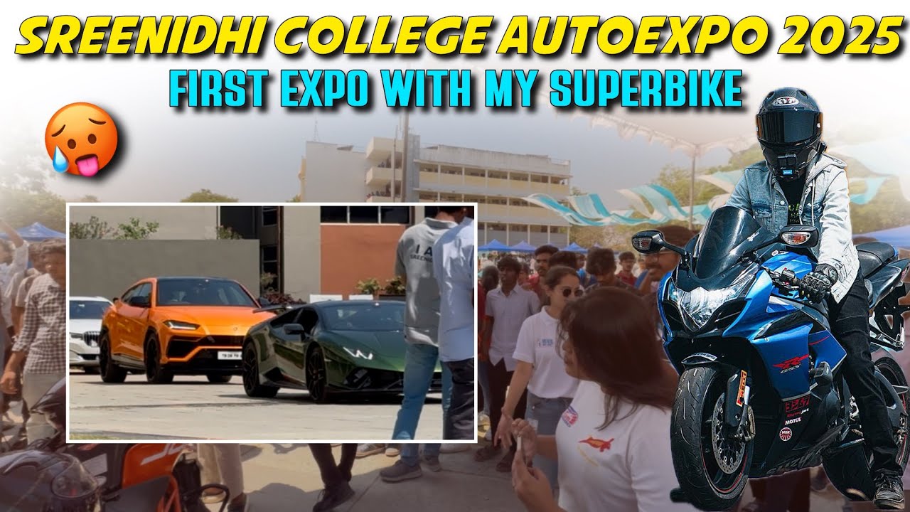 SREENIDHI COLLEGE AUTOEXPO 2025 🤩 | SNIST | SUPERBIKES AND SUPERCARS | REVANTH TERALA