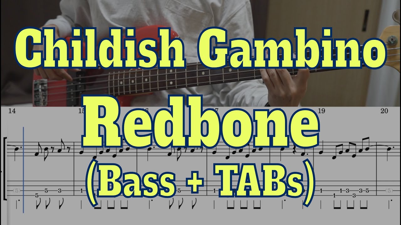 Childish Gambino - Redbone(Bass cover + Tabs)