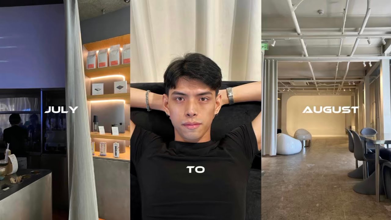 july to august — vlog ★