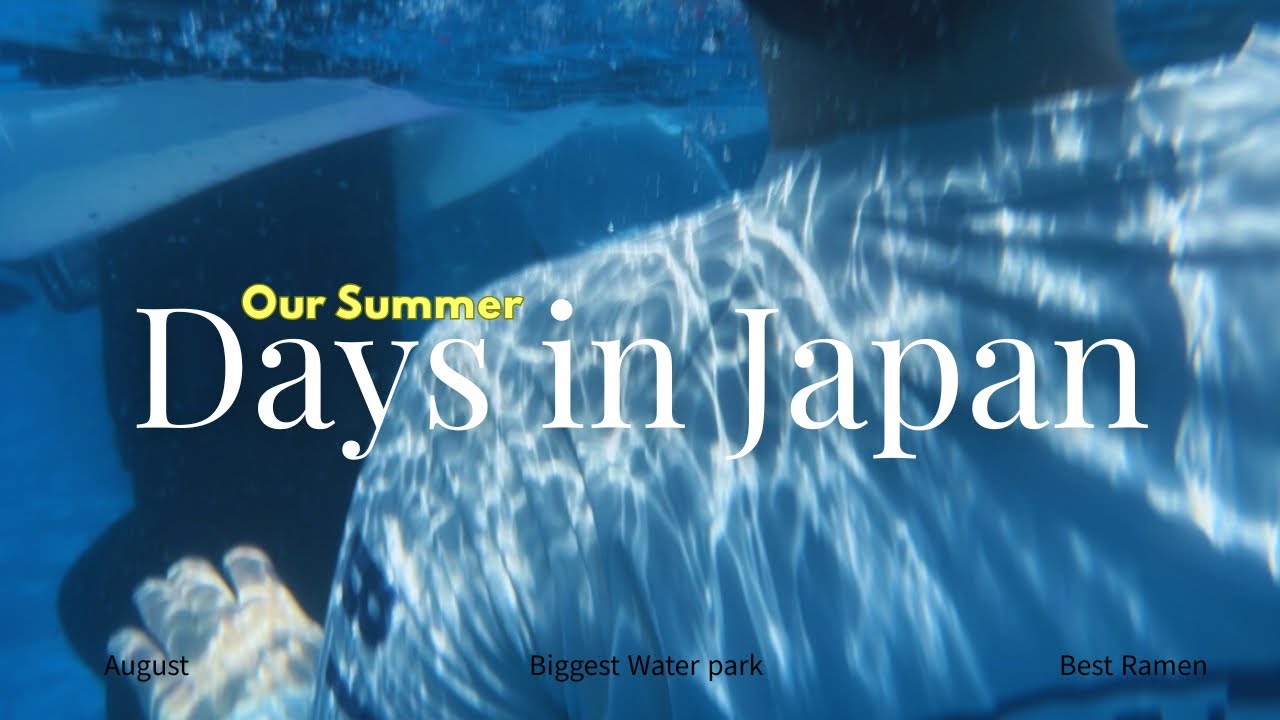 Vlog | Biggest water park 💦 Favourite Ramen 🍜 Summer vacation begins! ☀️🌻👙