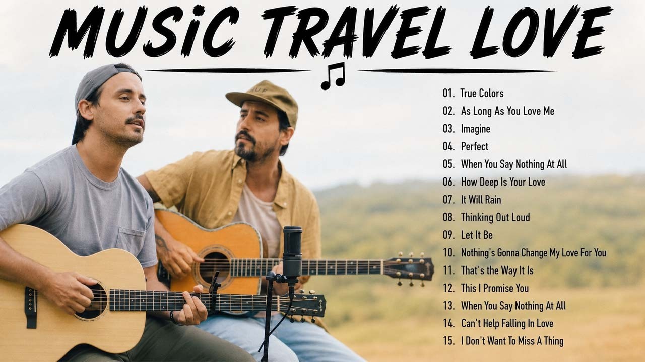 MUSIC TRAVEL LOVE full album 2026 The best songs of MUSIC TRAVEL LOVE #22