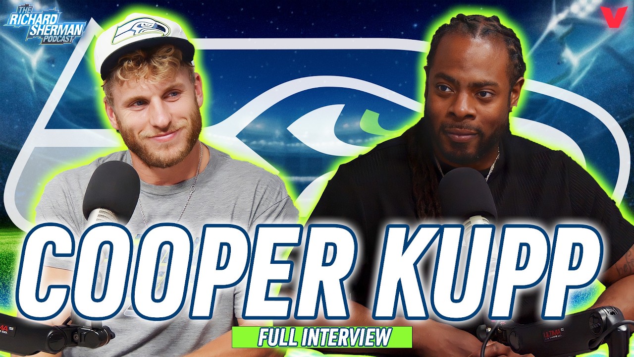 Cooper Kupp Talks Seahawks Move, Sam Darnold & 2025 Season | Richard Sherman Podcast