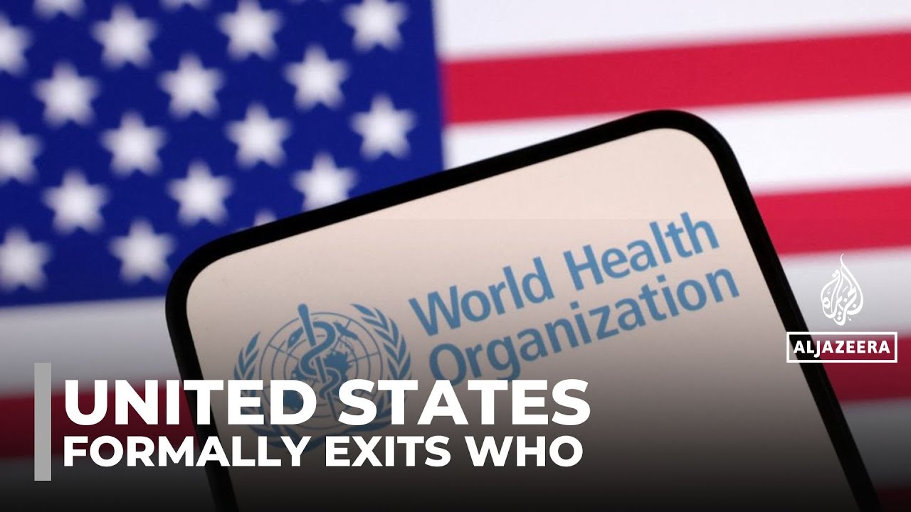 US formally exits WHO over funding dispute and China grievances