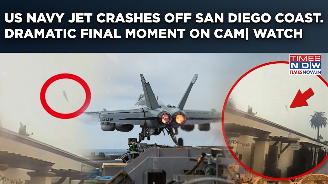 San Diego Jet Crash: On Cam: Moment When US Navy Plane Ripped Into Bay| Pilots Eject Safely| Watch