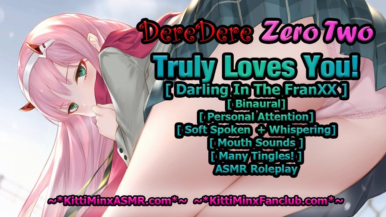 Kitti Minx ASMR - DereDere Zero Two 02 Truly Loves You! [ Darling In The FranXX ] Audio Roleplay
