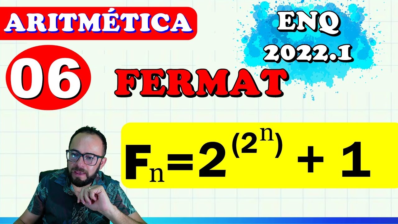 💥 ENQ 2022.1 - NÚMEROS DE FERMAT - QUESTÃO 6(A) - MA 14