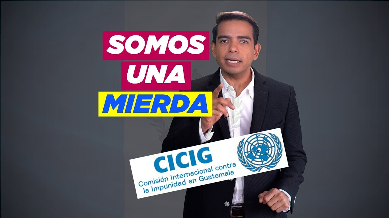 Cicig deja Guatemala y la lucha contra la corrupción se detiene