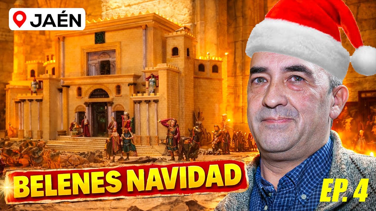 EPISODIO 4. Ruta de Belenes por la Provincia de Jaén | 5 pueblos y 6 belenes 