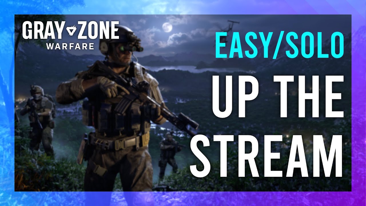 Up the Stream | Lab Rat | Gray Zone Warfare Night Ops GUIDE | Quick/Solo | Mission Tutorial