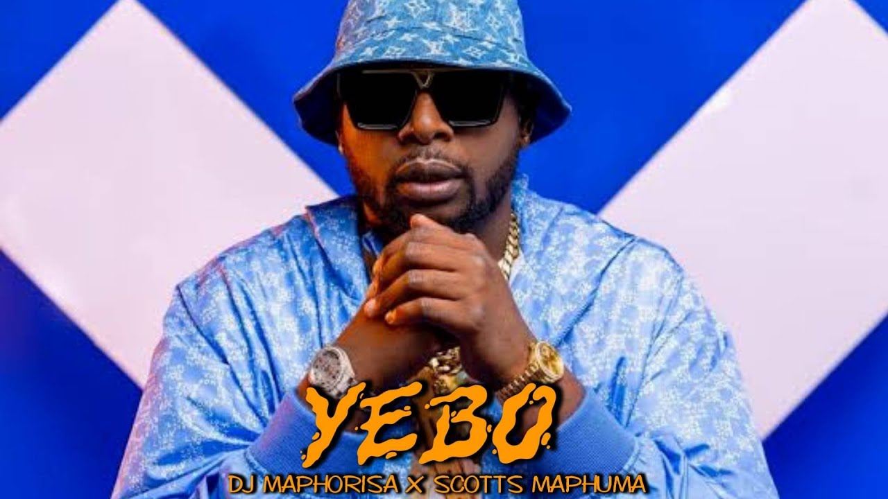 Dj Maphorisa & Scotts Maphuma - YEBO (ft. Young Stunna, Benzoo, Focalistic, Pcee, mellow & sleazy)
