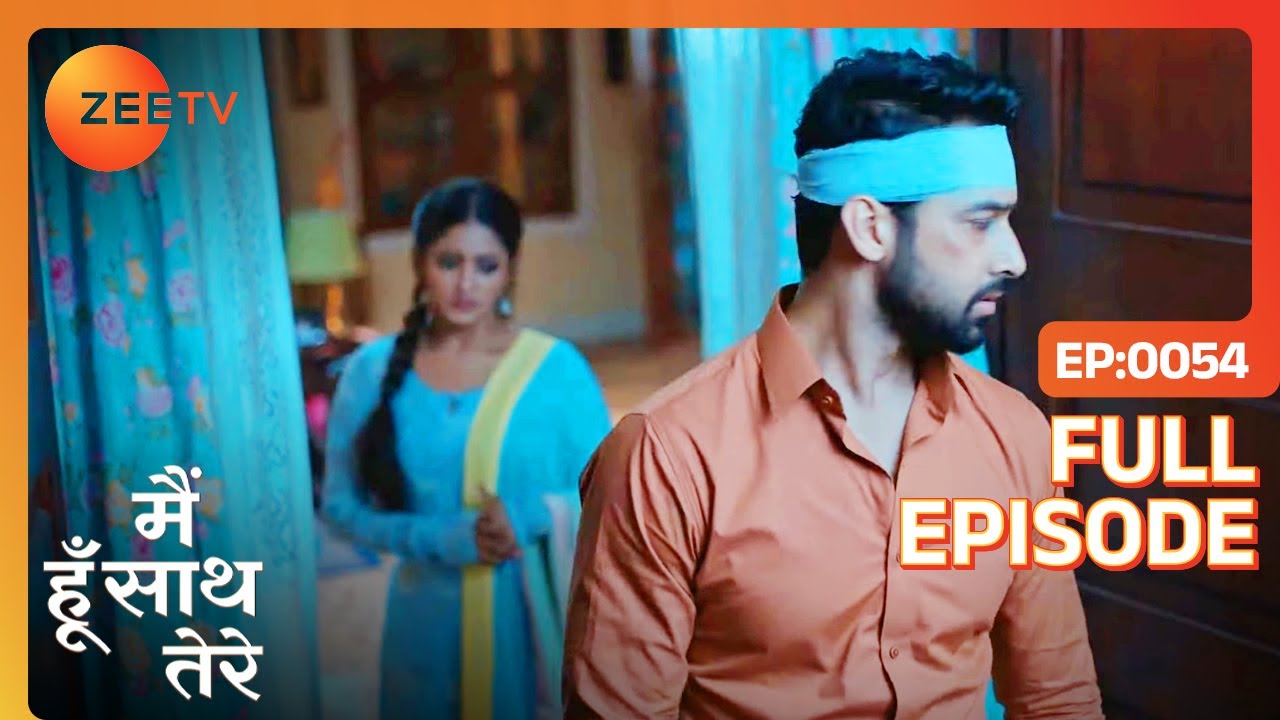 क्या Janvi से अपनी सच्चाई कह पाएगा Aryaman? | Main Hoon Saath Tere | Full Ep - 54 | Zee TV