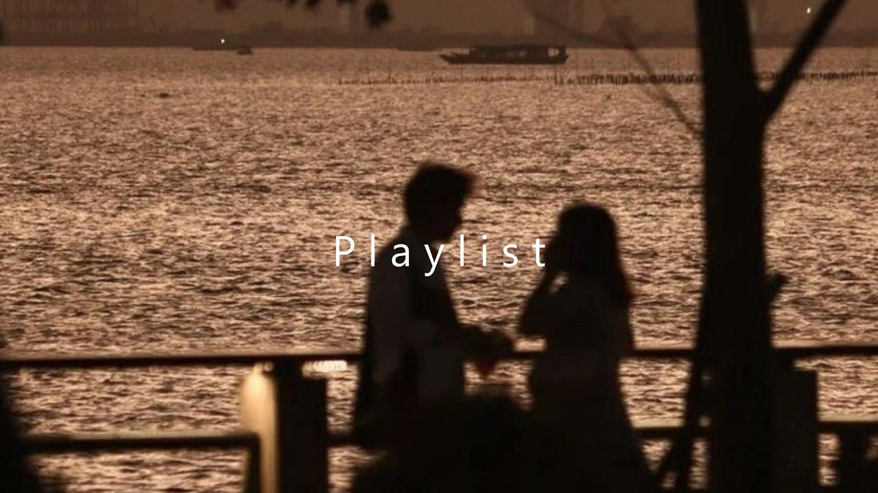 [𝐏𝐥𝐚𝐲𝐥𝐢𝐬𝐭] 